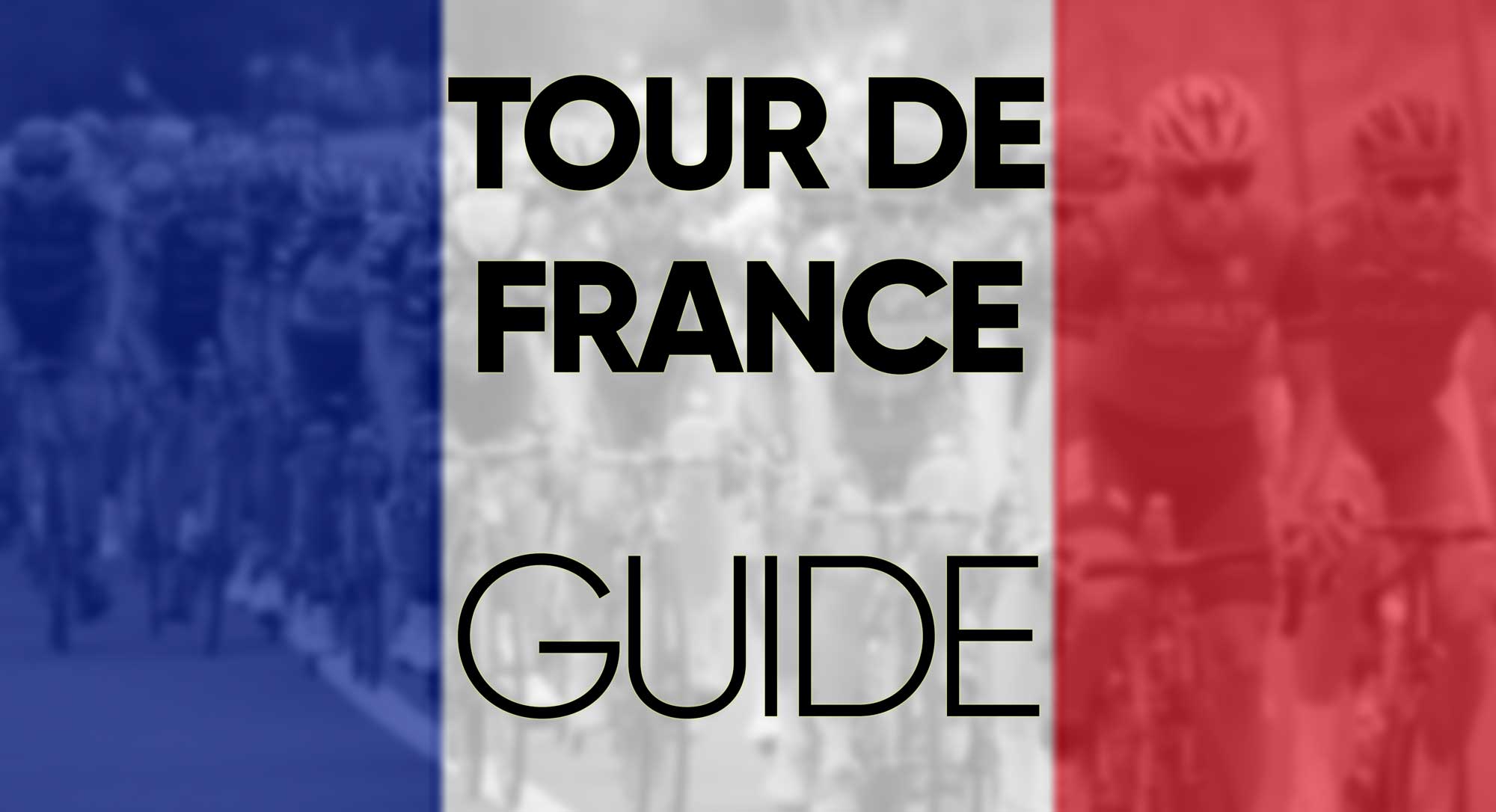 Tour de France Guide